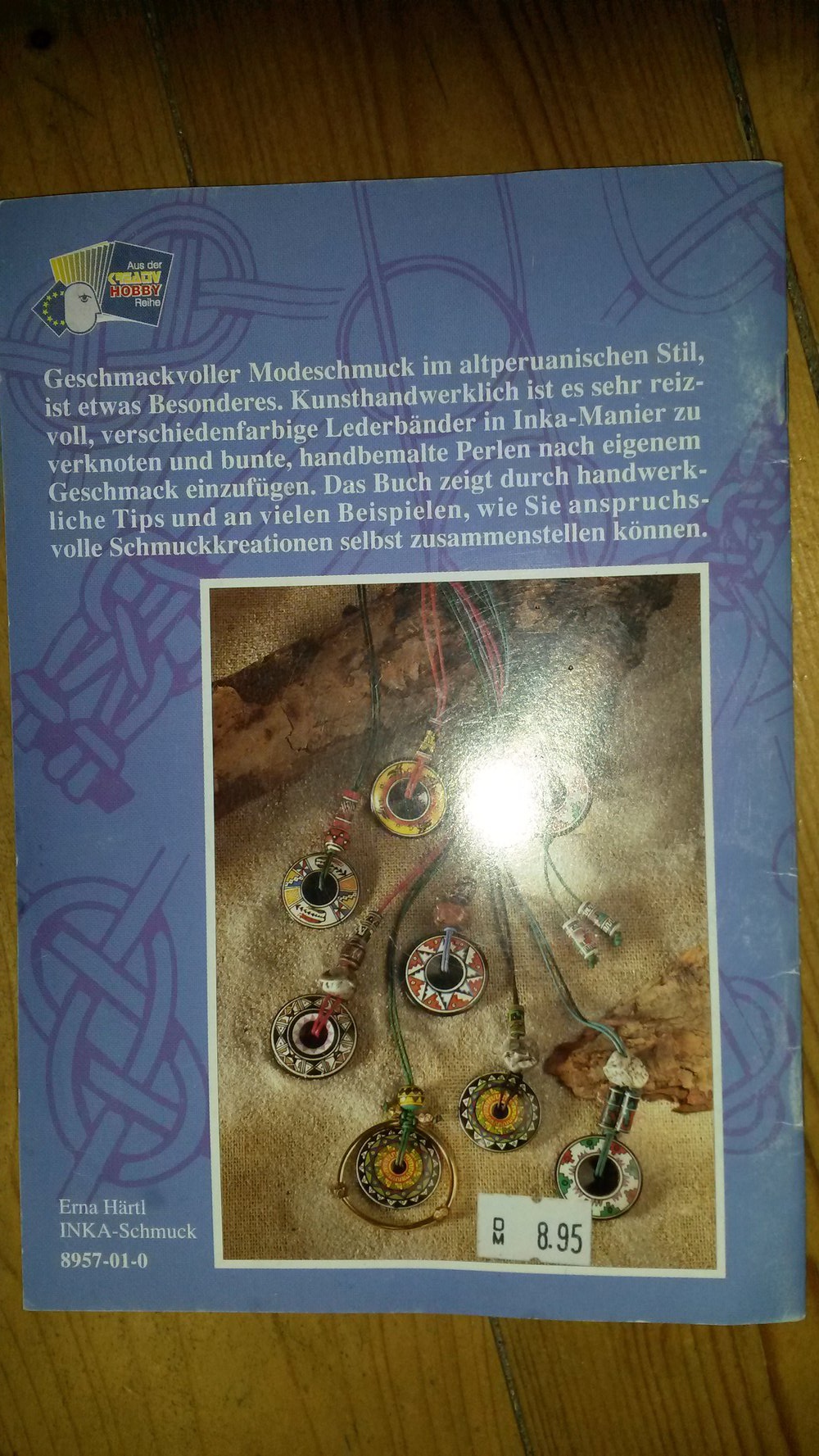 Selbst gefertigter Inka - Schmuck