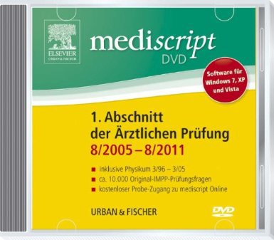 Für Medizinstudenten: Mediscript DVD 1. Abschnitt der ärztlichen Prüfung 8/2005-3/2011