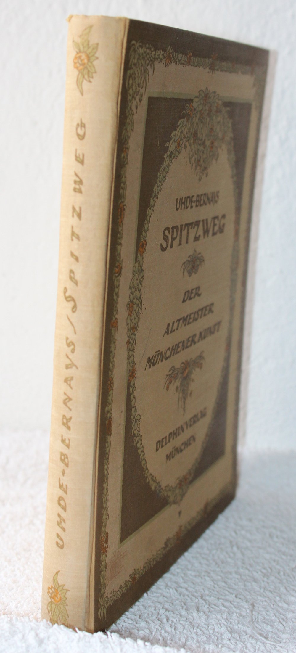 Spitzweg. Der Altmeister Münchener Kunst, Uhde-Bernays, 1915, antiquarisches Buch