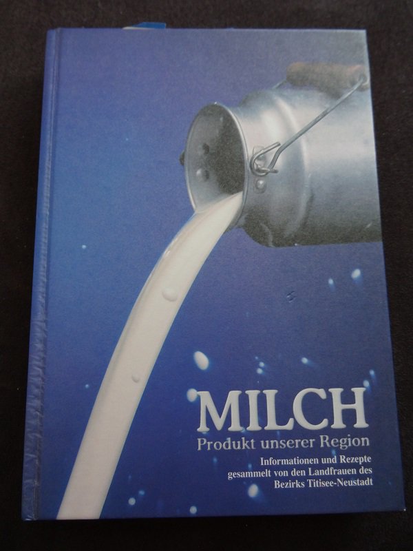 Milch - Produkt unserer Region Rezepte von den Landfrauen Titisee-Neustadt