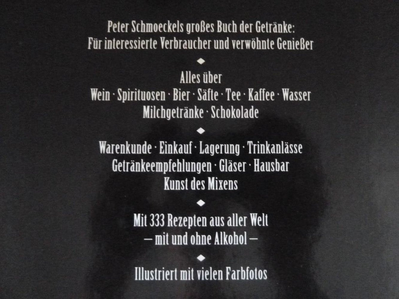 Peter Schmoeckels großes Buch der Getränke