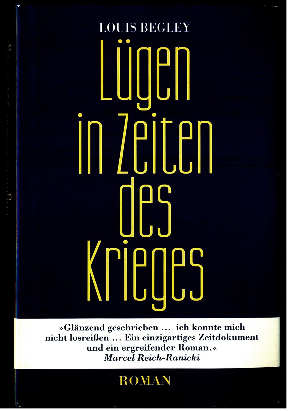 Lügen in Zeiten des Krieges - Roman