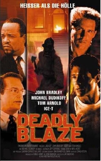 Deadly Blaze - Heisser als die Hölle 