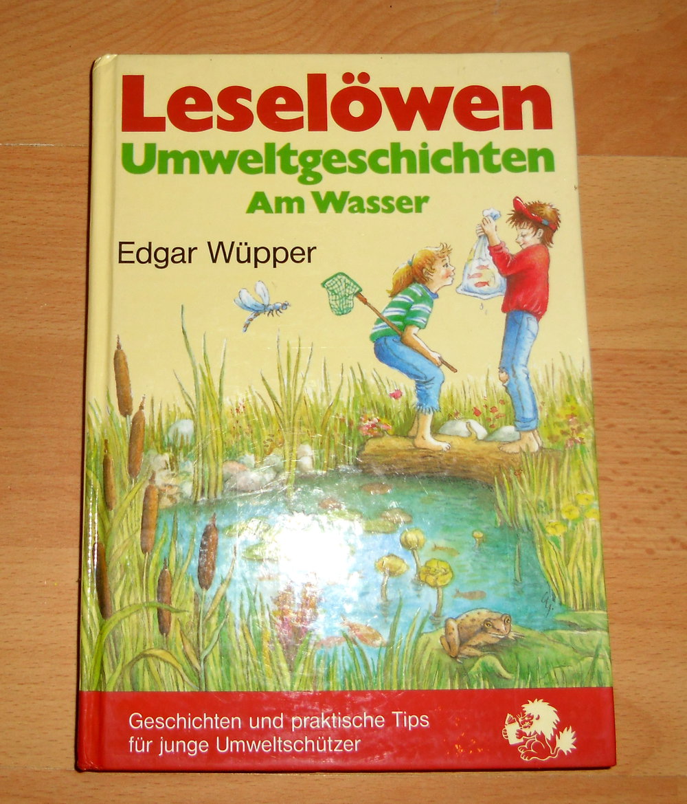 Leselöwen-Umweltgeschichten: Vom Wasser - Edgar Wüpper