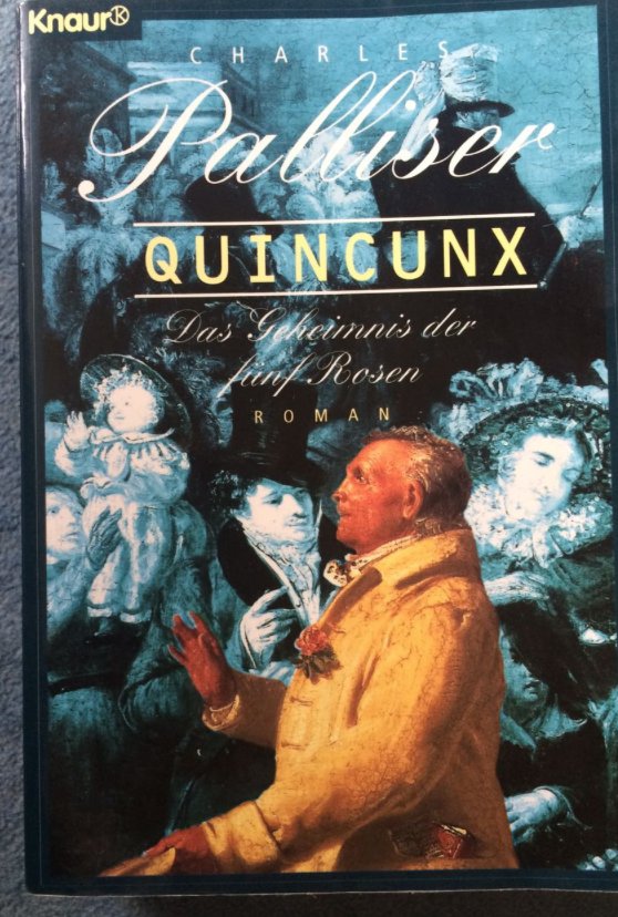 Quincunx: Das Geheimnis der fünf Rosen