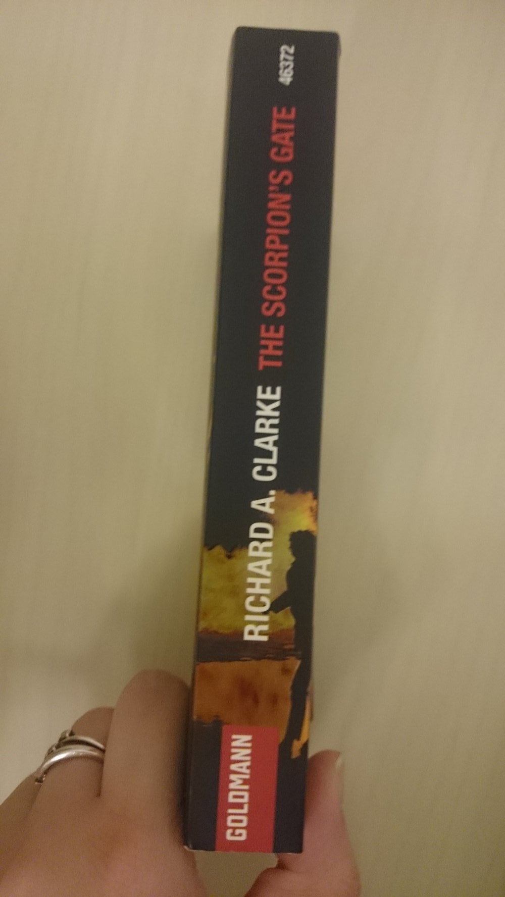 The Scorpions Gate von Richard A. Clarke ISBN 9783442463725