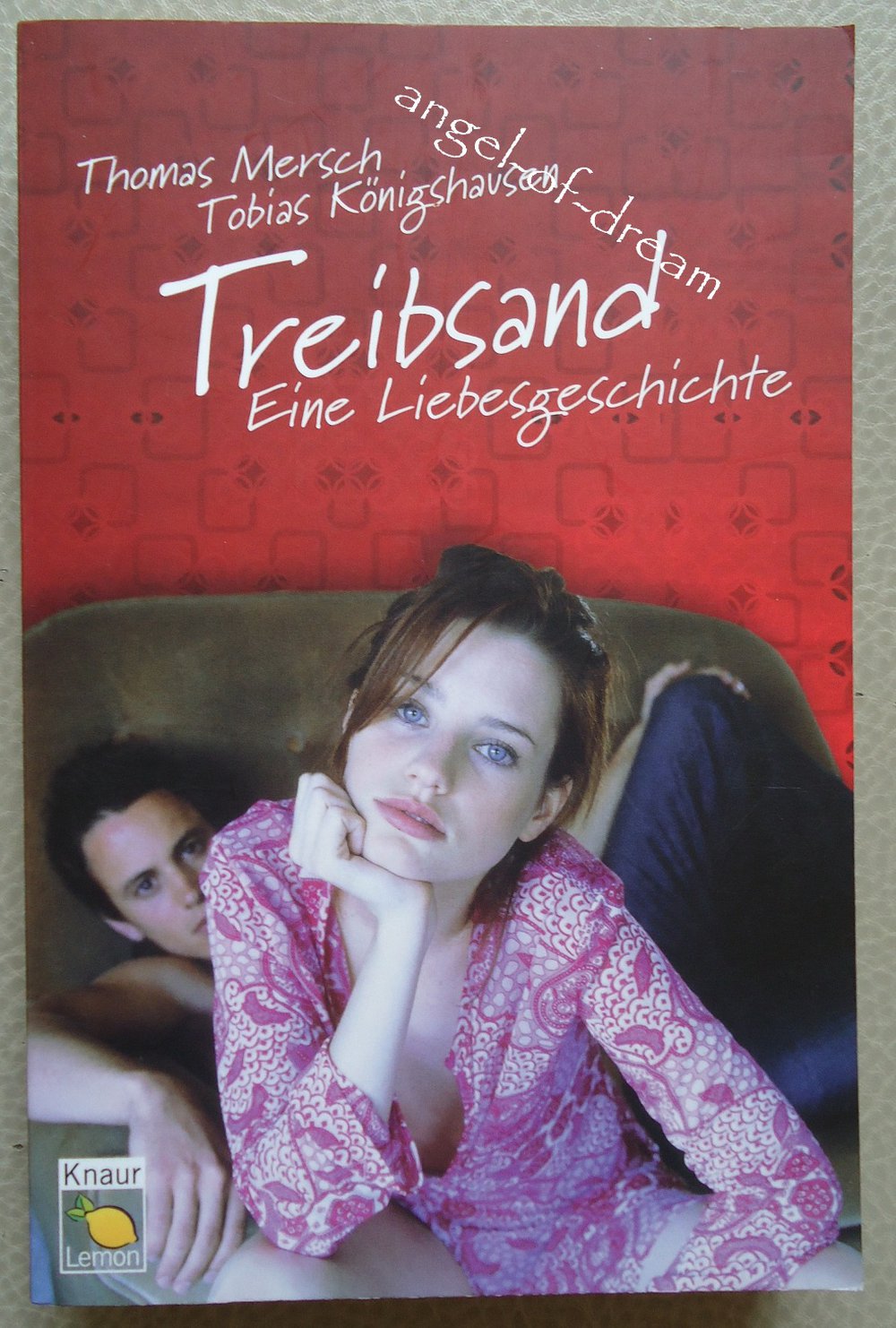 TREIBSAND Eine Liebesgeschichte Thomas Mersch Tobias Königshausen 2004 TB 