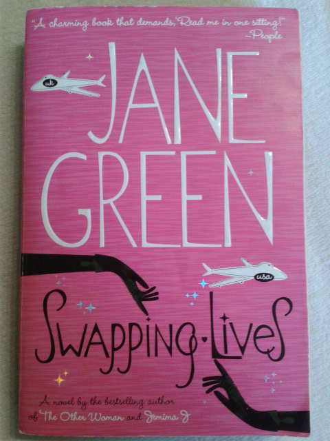 Swapping Lives von Jane Green - englisch
