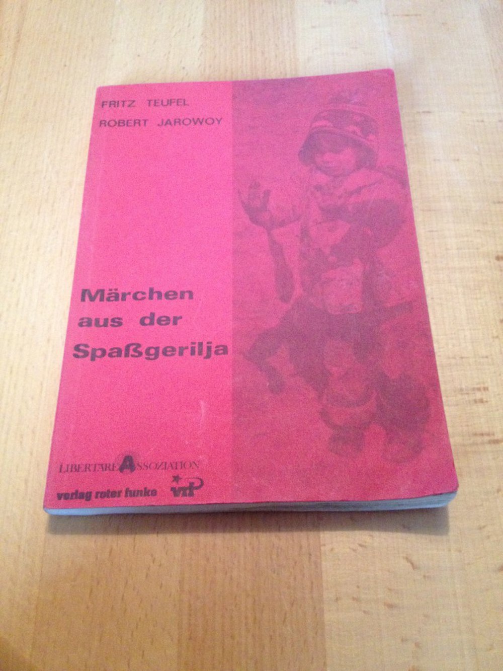 Märchen aus der Spaßgerilija