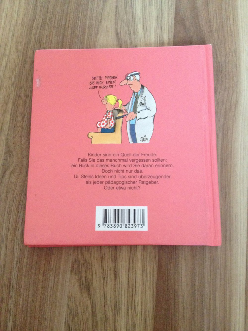 Viel Spass mit Kindern: Cartoons und Nonsens von Uli Stein