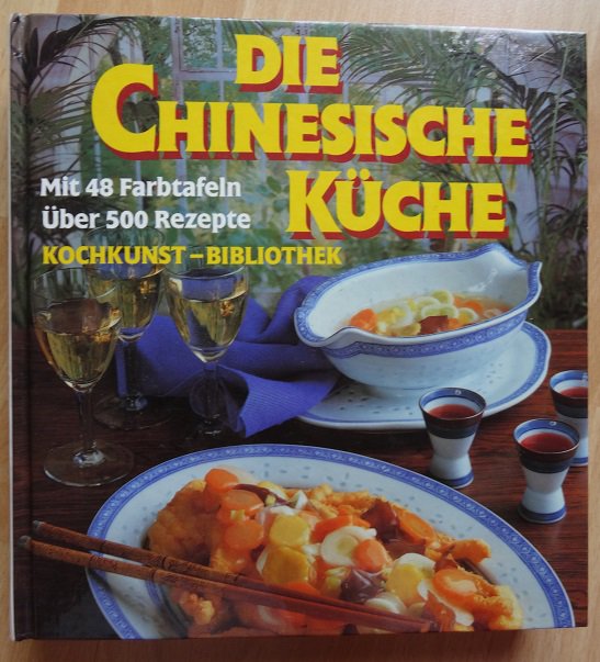 Die chinesische Küche 