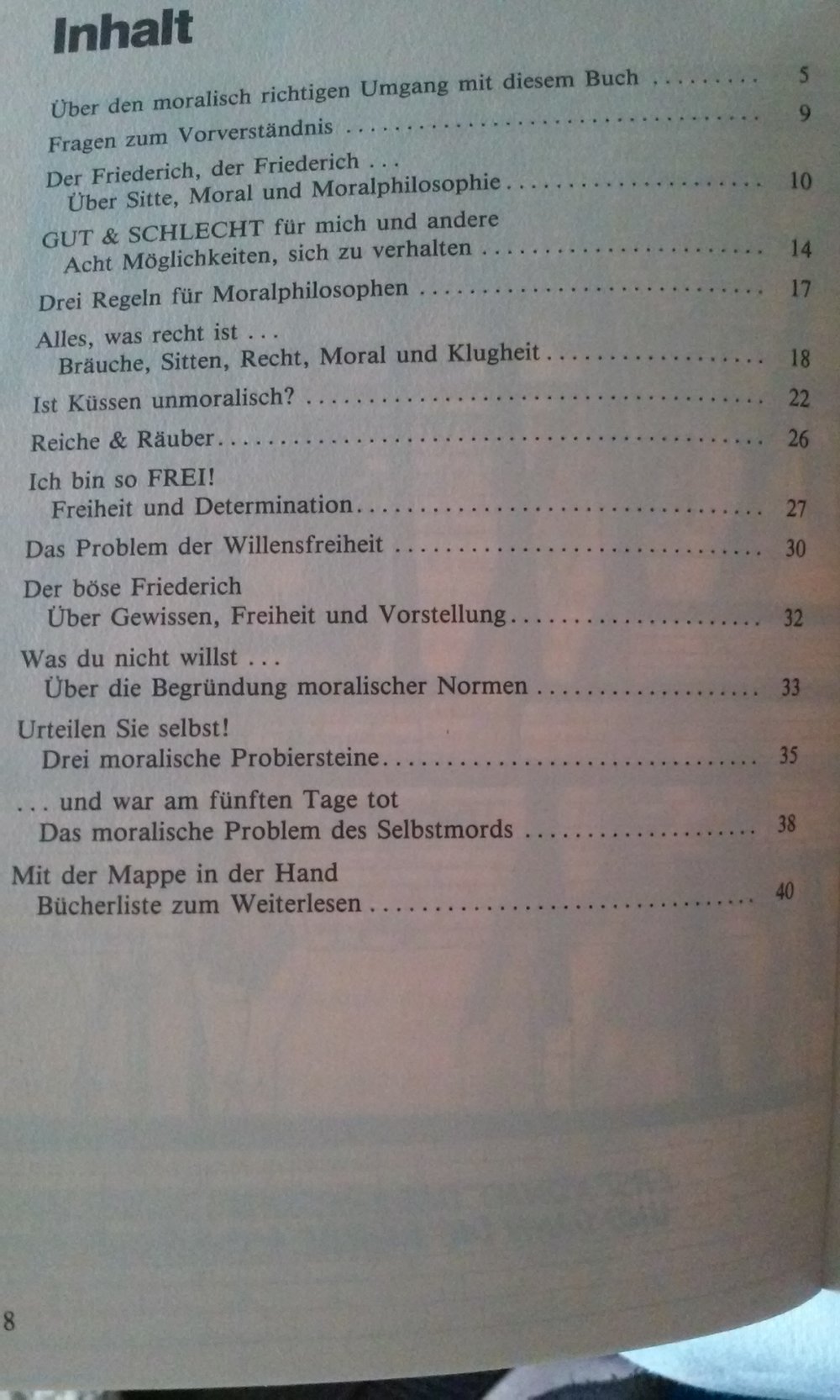 Und die Moral von der Geschicht... Kleine Einführung in die Moral-Philosophie  Michael Wittschier  1.Auflage
