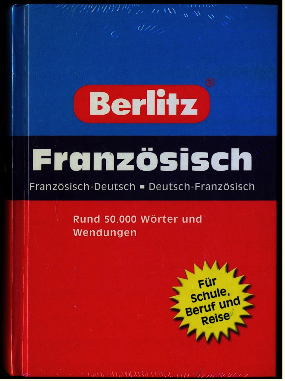 Berlitz Wörterbuch Französisch-Deutsch / Deutsch-Französisch - Rund 50.000 Wörter und Wendungen