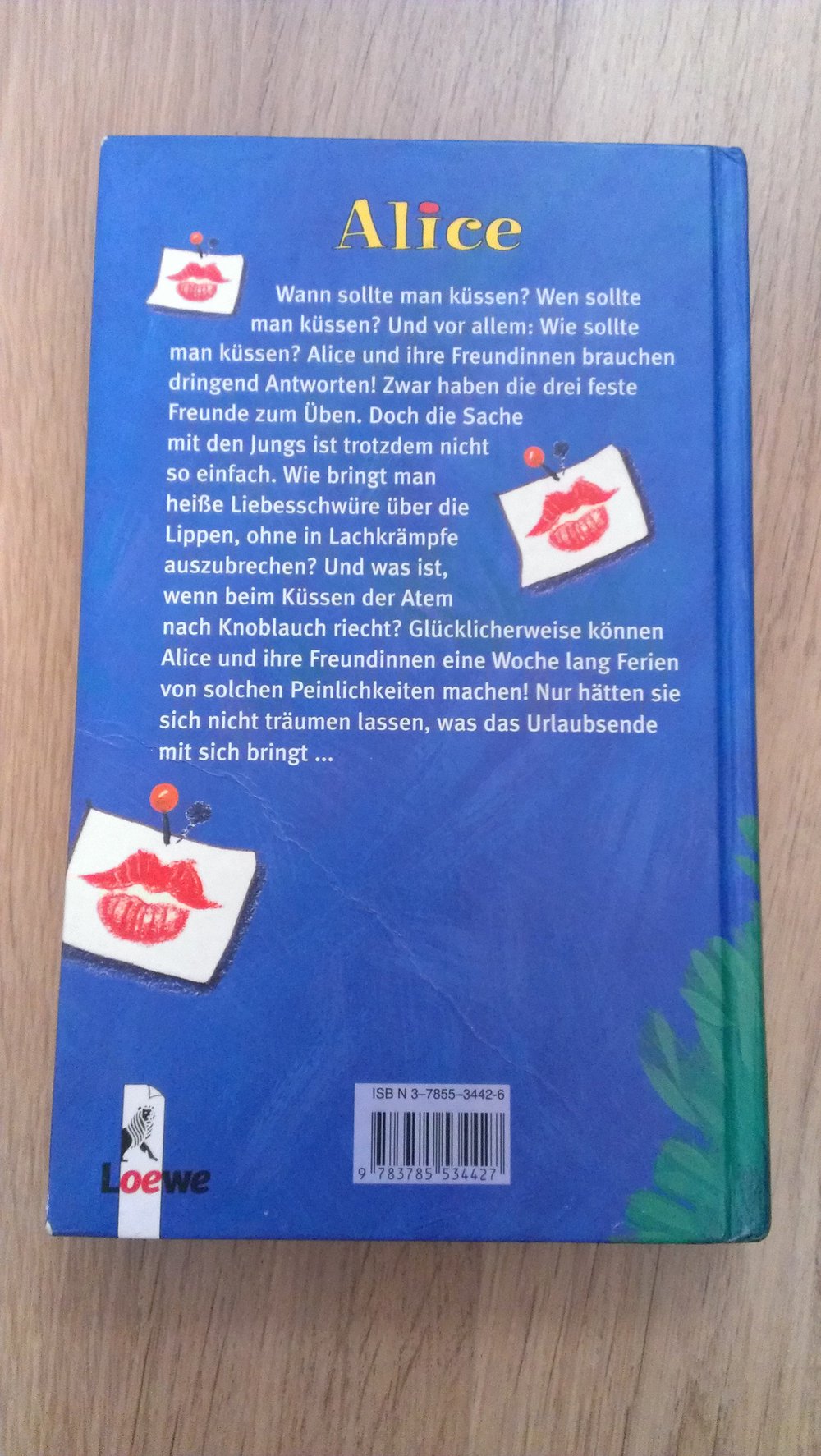 Jugendroman Heute schon geküsst, Alice? von Phyllis Reynolds Naylor