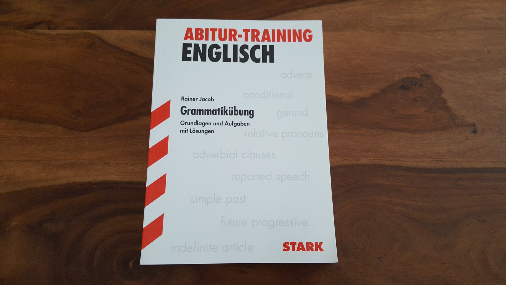 Abitur Training Englisch Grammatikübung