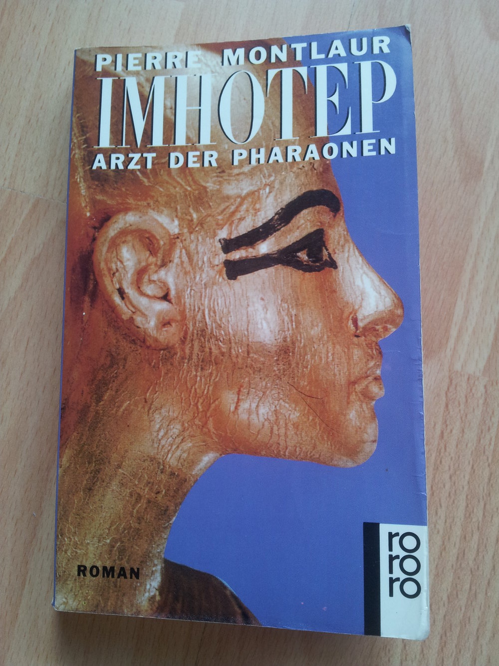 Imhotep - Arzt der Pharaonen - Pierre Montlaur