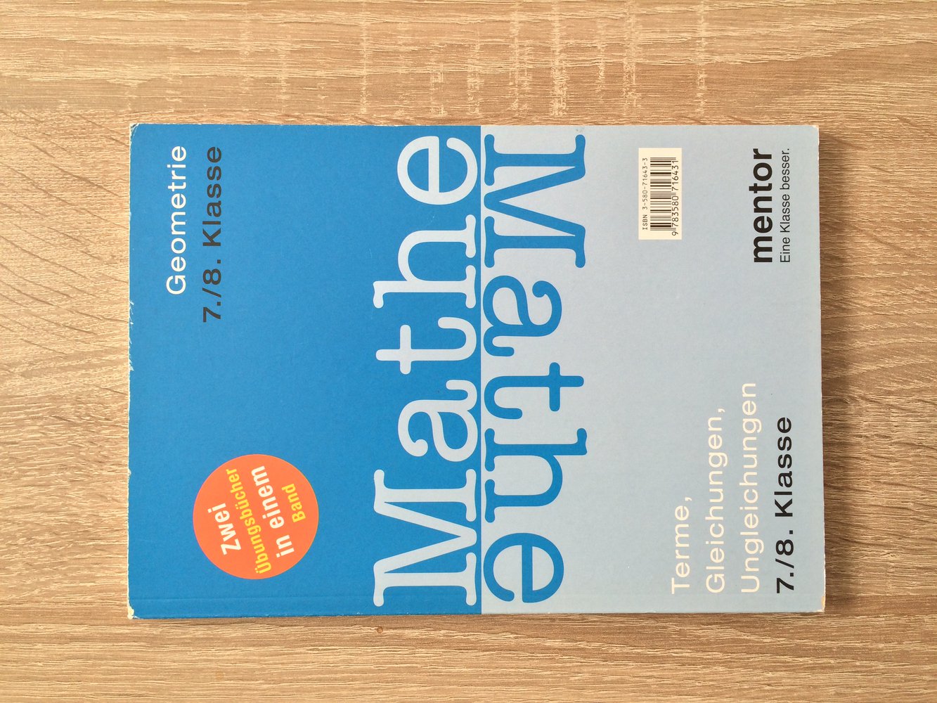 Mathe 7./8. Klasse, Terme, Gleichungen, Ungleichungen, Geometrie