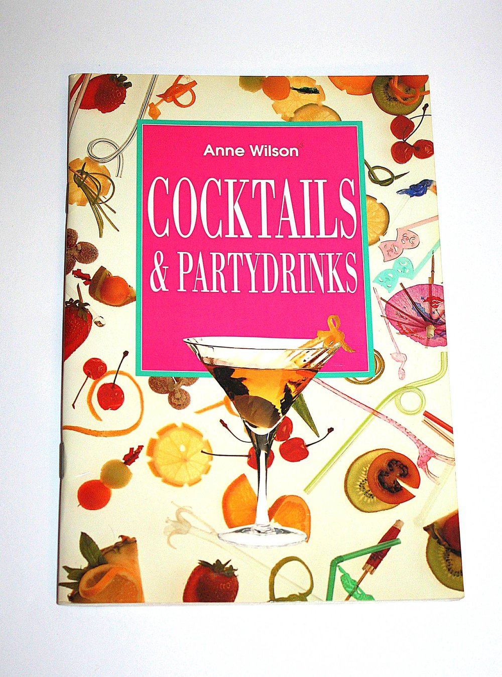 Cocktails & Partydrinks Anne Wilson