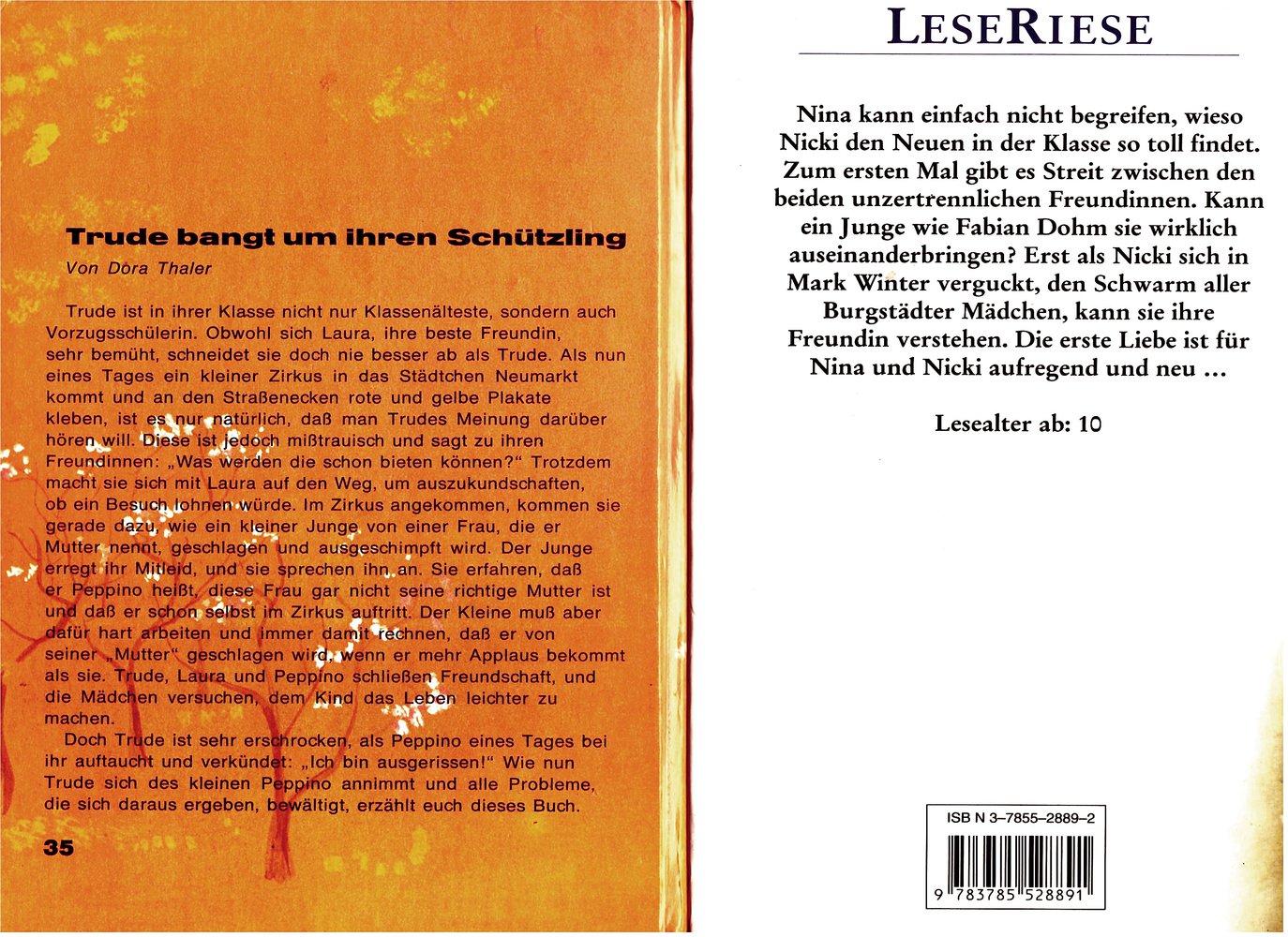 2 Kinderbücher : Trude bangt um ihren Schützling - Nina & Nicki geben nicht auf