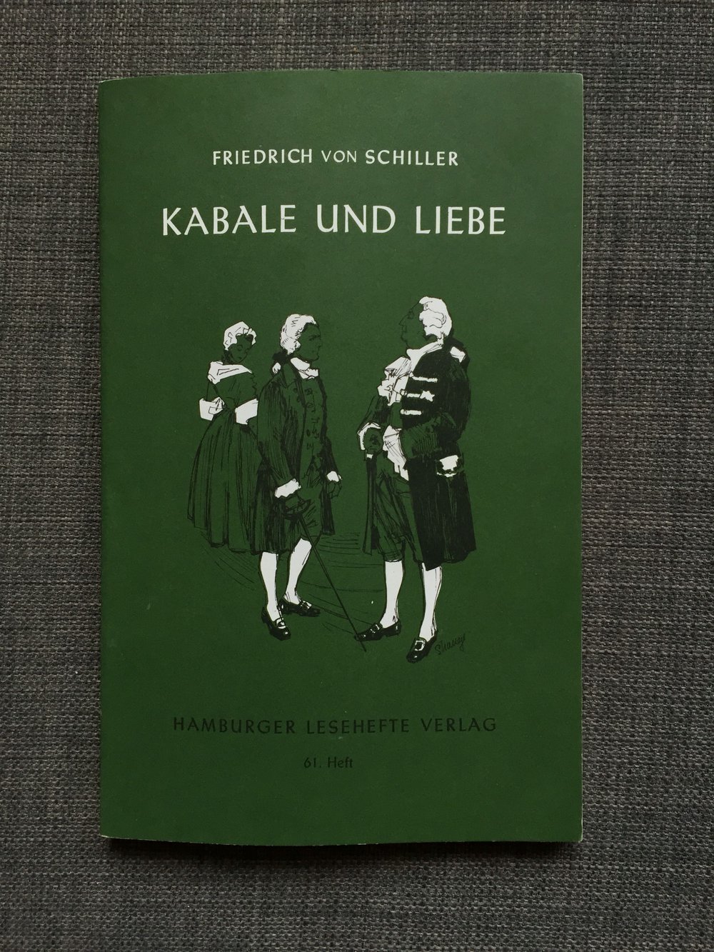 Friedrich von Schiller - Kabale und Liebe 