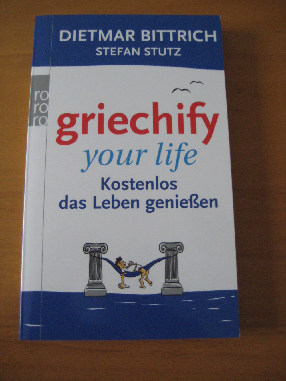 griechify your life - Kostenlos das Leben genießen