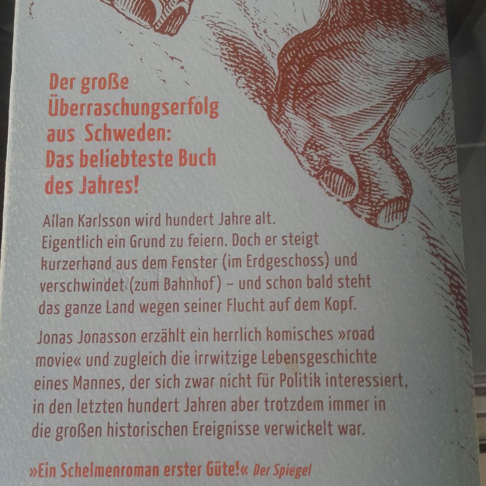 Jonas Jonasson: Der Hundertjährige, der aus dem Fenster stieg und verschwand