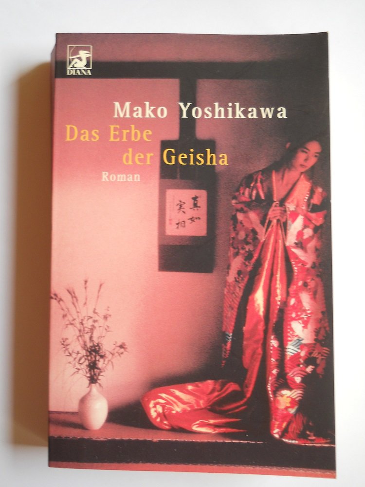 Das Erbe der Geisha