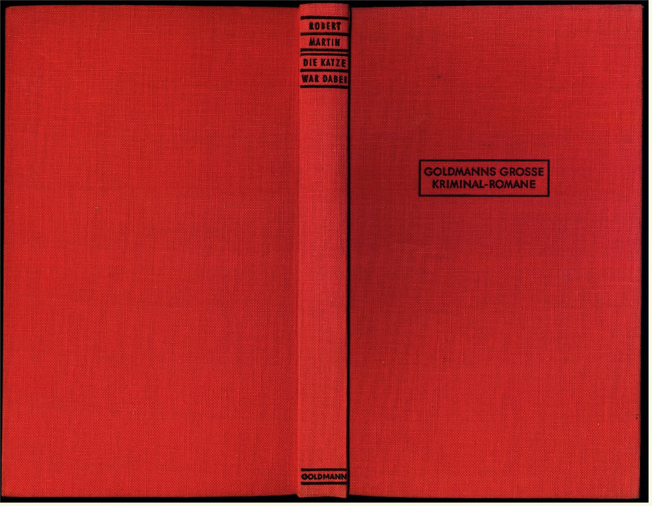 Kriminal-Roman : Die Katze war dabei