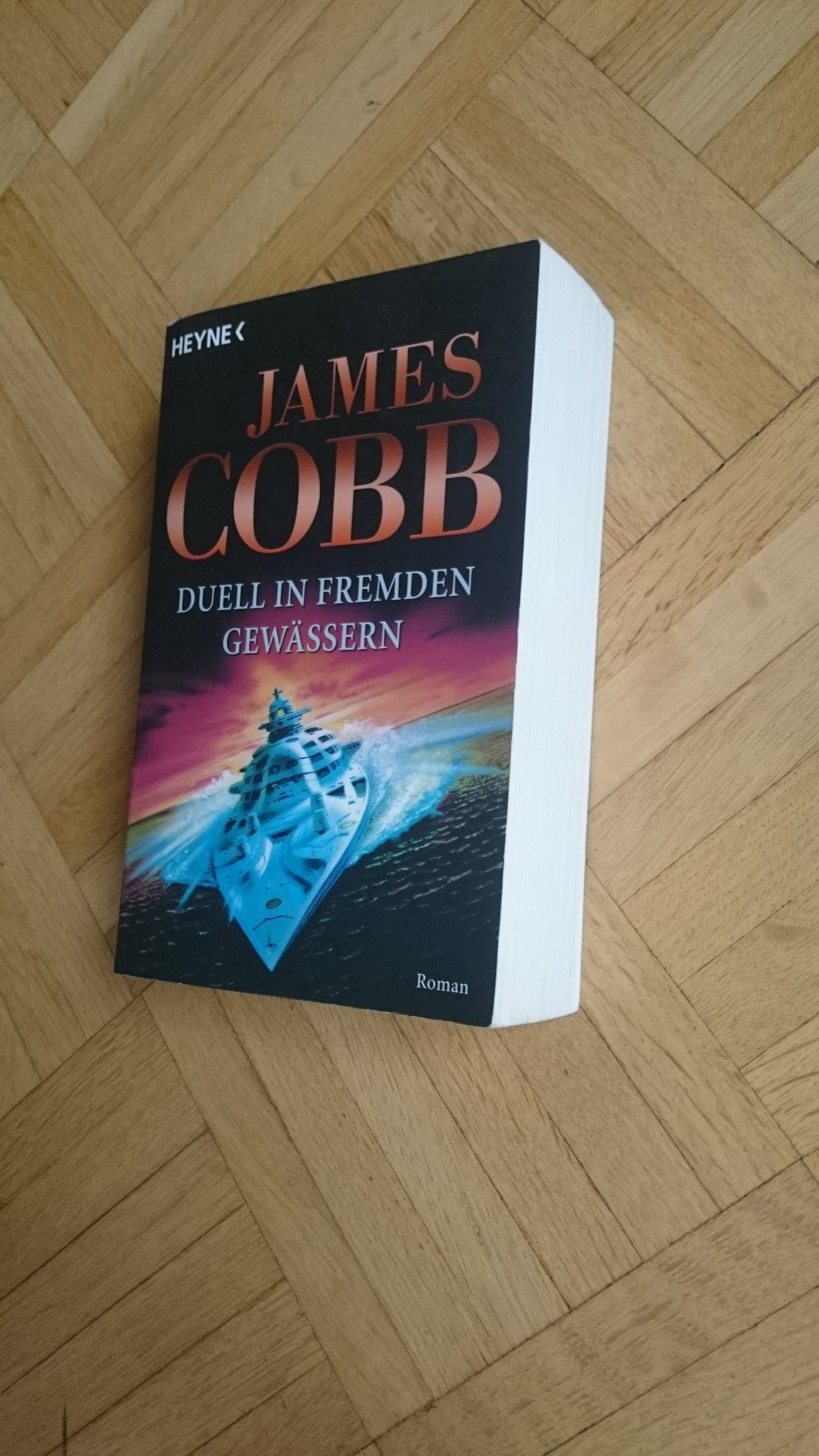 Duell in fremden Gewässern von James Cobb ISBN 3453430174
