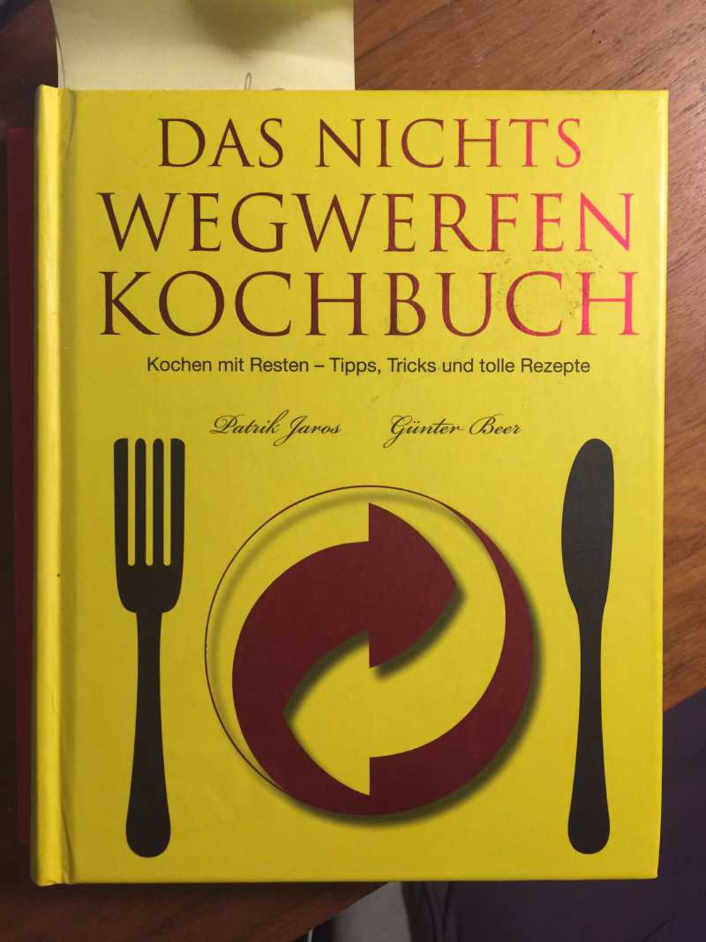 Das Nichts Wegwerfen Kochbuch