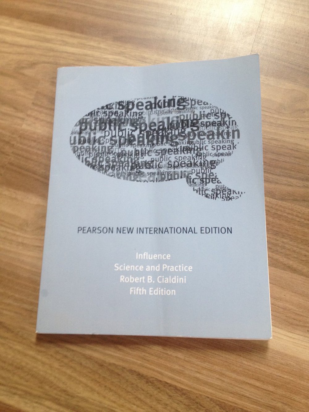 Influence: Science and Practice