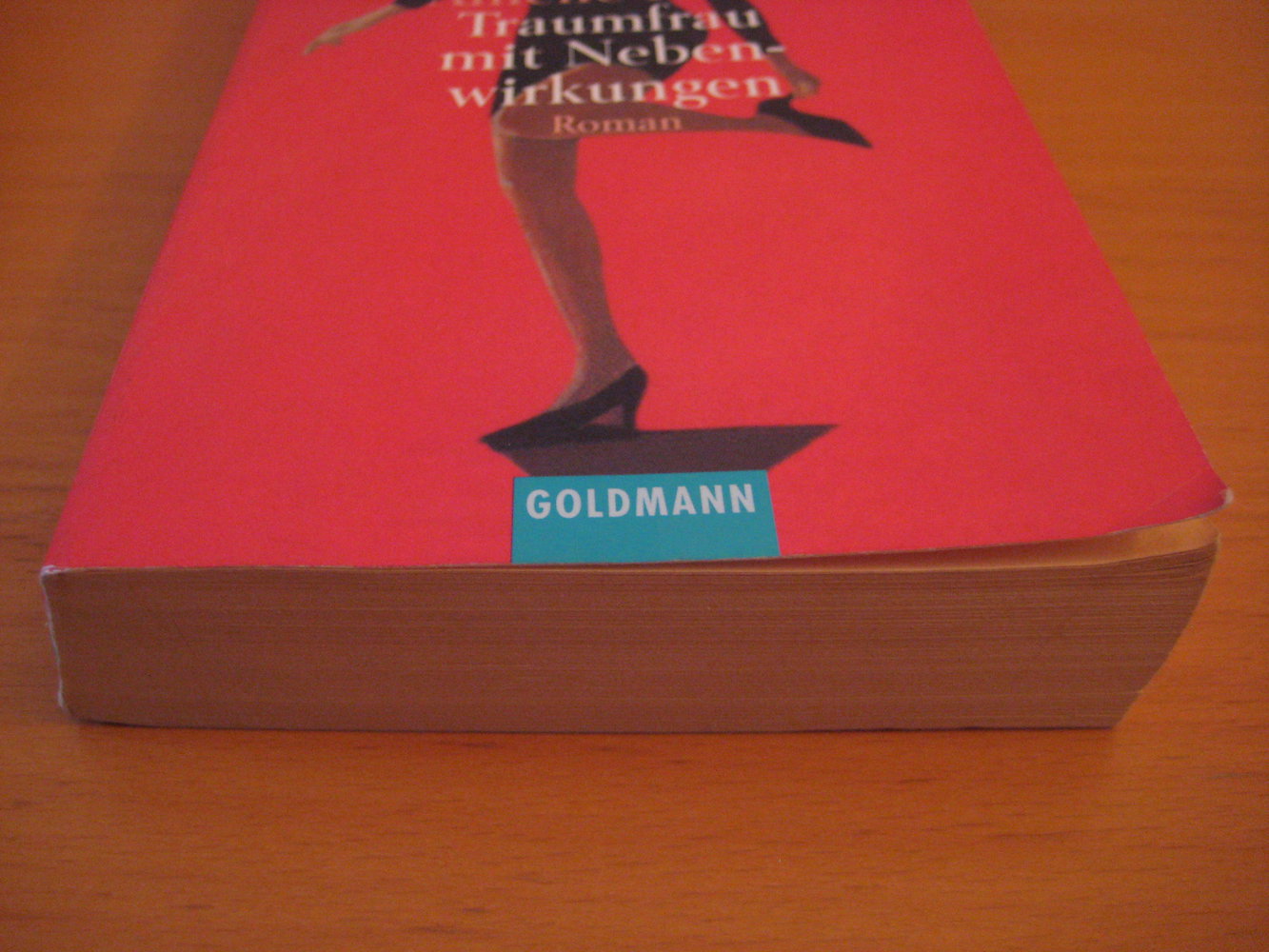 Traumfrau mit Nebenwirkungen
