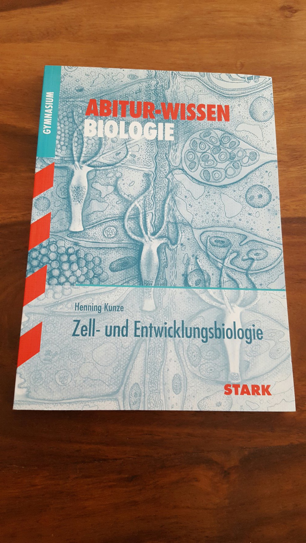 Abitur-Wissen Zell- und Entwicklungsbiologie