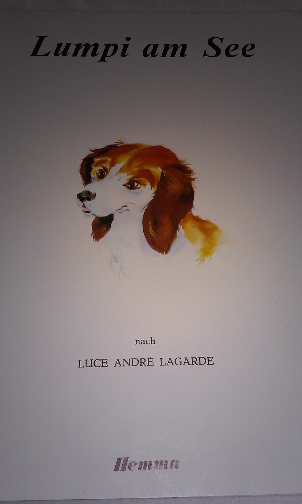 Lumpi am See - Wir entdecken die Natur  Kinderbuch antik Sammlerstück Rarität