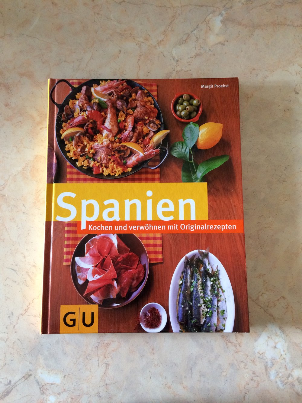 Spanien Kochen und verwöhnen mit Originalrezepten