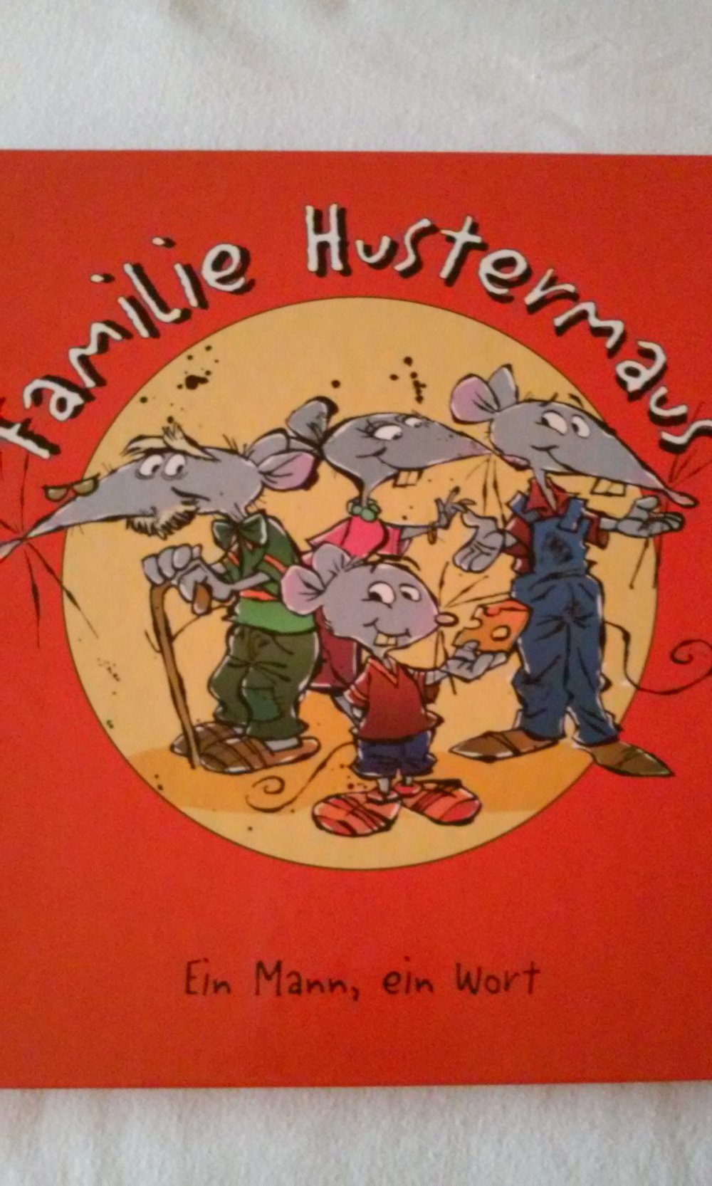 Familie Hustermaus - Band 1(von 4): Ein Mann ein Wort   Kinderbuch Volker Risch  Sammlerstück und Rarität