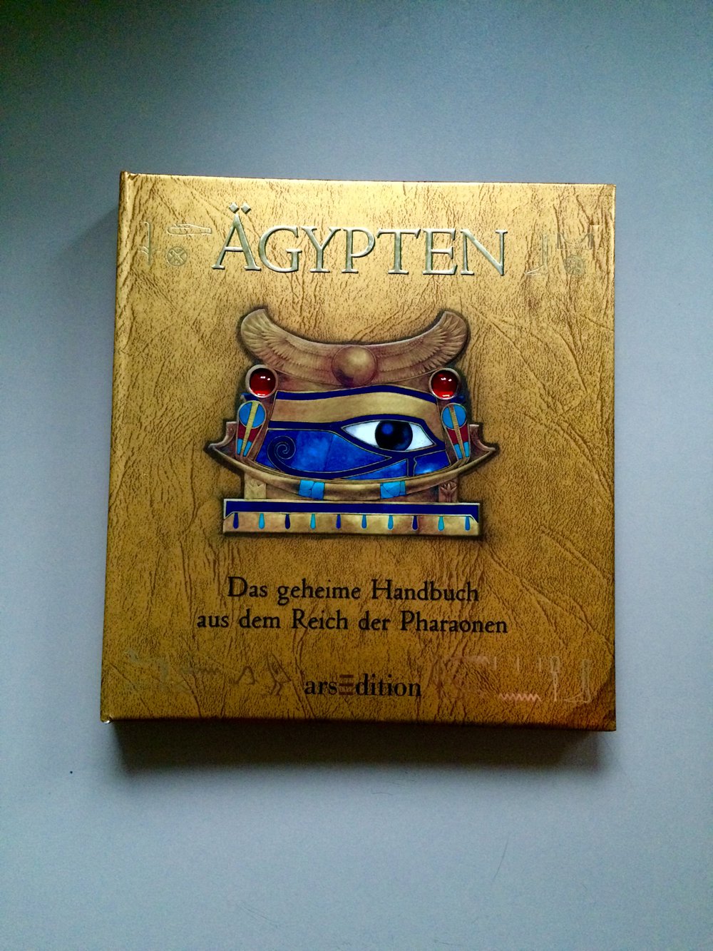 Ägypten Das geheime Handbuch aus dem Reich der Pharaonen