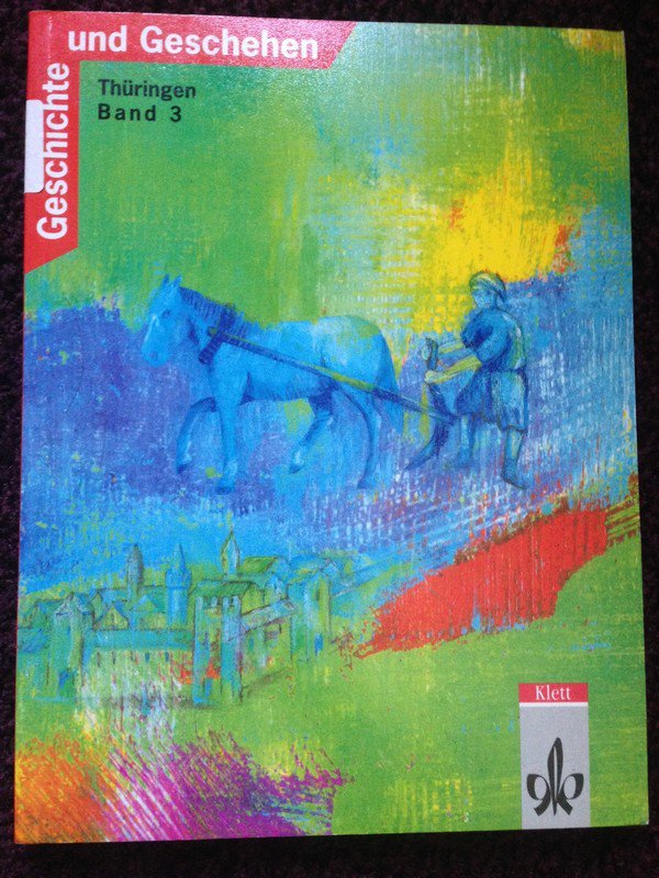 Lehrbuch Geschichte Thüringen Band 3