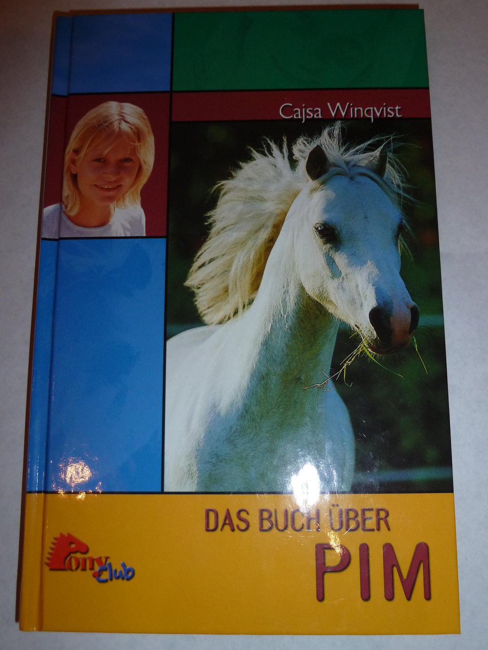 Cajsa Winqvist - Das Buch über Pim