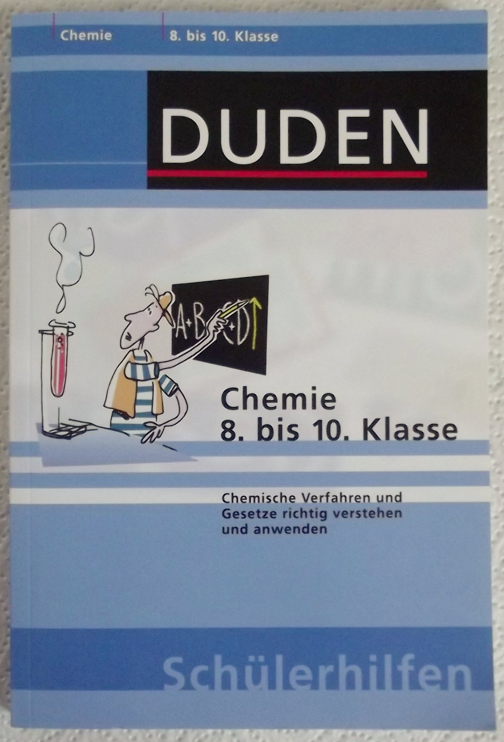 Duden Chemie 8. bis 10. Klasse