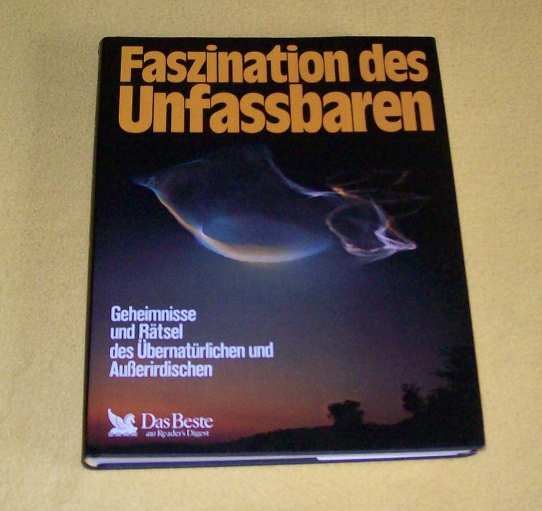 Faszination des Unfassbaren