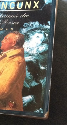 Quincunx: Das Geheimnis der fünf Rosen