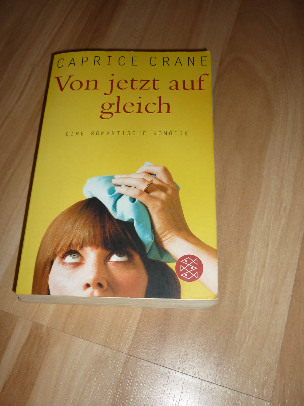 Caprice Crane - von jetzt auf gleich