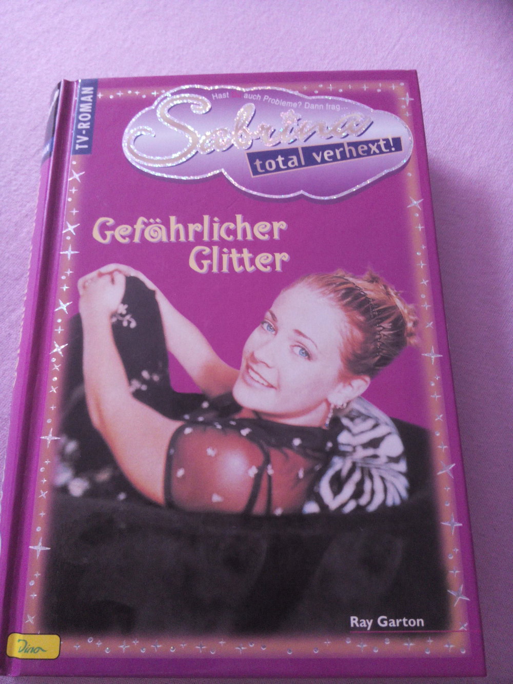 Sabrina total verhext -Gefährlicher Glitter