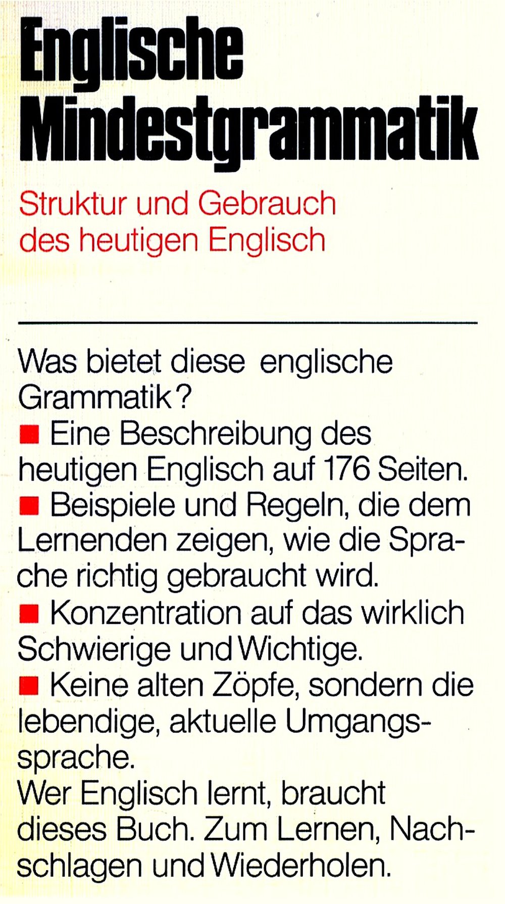 Englische Mindestgrammatik - Struktur und Gebrauch des heutigen Englisch