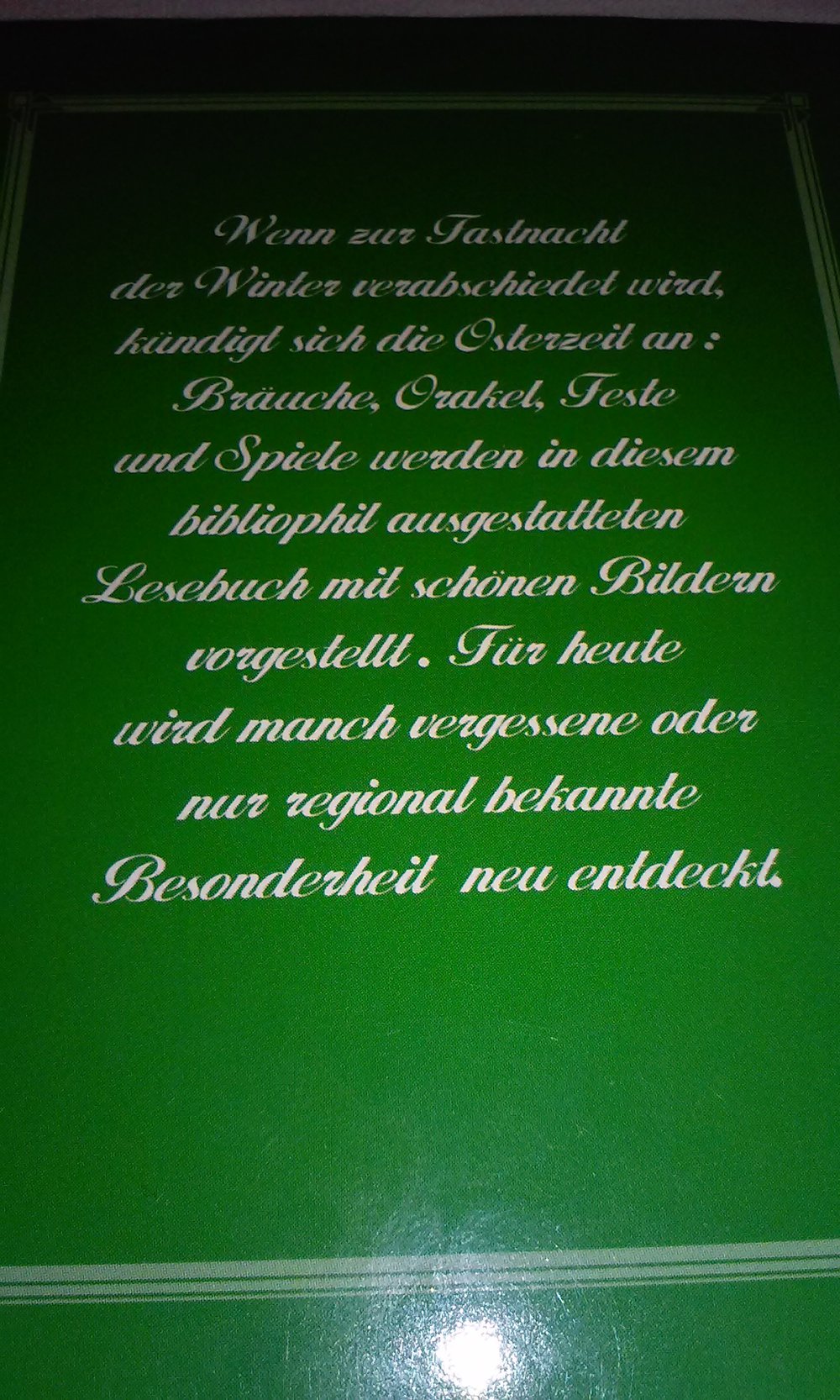  Frohe Osterzeit - Lieder und Bräuche, Spiele und Orakel  Sammlerstück Geschenktipp