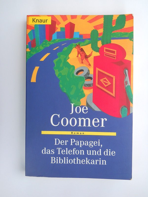 Der Papagei, das Telefon und die Bibliothekarin