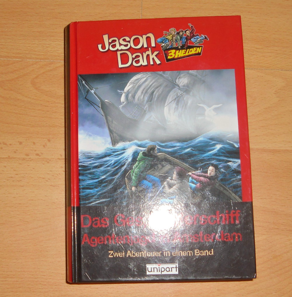 3 Helden. Doppelband (11 + 12) Das Gespensterschiff / Agentenjagd in Amsterdam