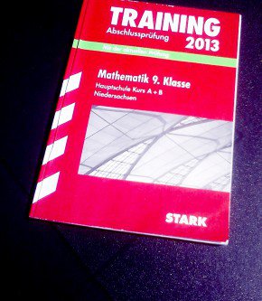 Training Abschlussprüfung 2013 Mathematik 9. Klasse Hauptschule Niedersachsen