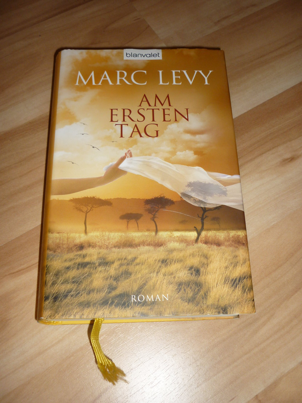 Marc Levy - Am ersten Tag - Hardcover - gebundene Ausgabe